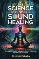Santagada - Science of Sound Healing, Häftad. Tillgänglighet: Lägg i varukorg