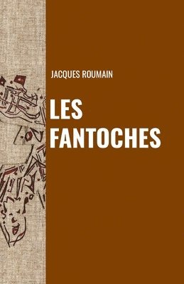 Jacques Roumain - Les fantôches, Häftad