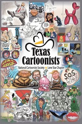 Kevin Middleton, Scott Byers, Dick Collier - Texas Cartoonists, Inbunden