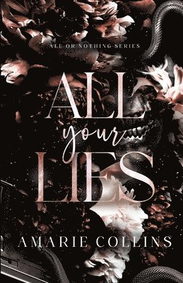 Amarie Collins - All Your Lies, Häftad