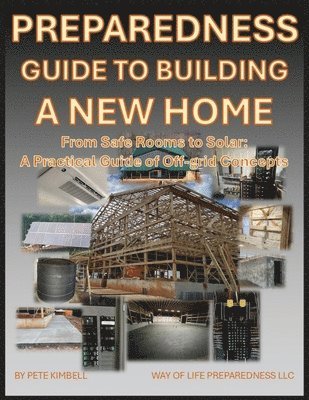 Pete Kimbell - Preparedness Guide To Building A New Home, Häftad. Tillgänglighet: Lägg i varukorg
