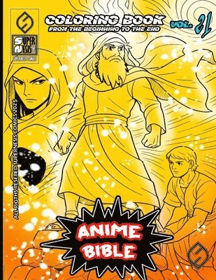 Javier Ortiz - Anime Bible From The Beginning To The End Vol. 21, Häftad