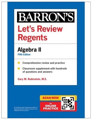Gary M. Rubenstein - Let's Review Regents: Algebra II, Fifth Edition  (Barron's New York Regents), Häftad