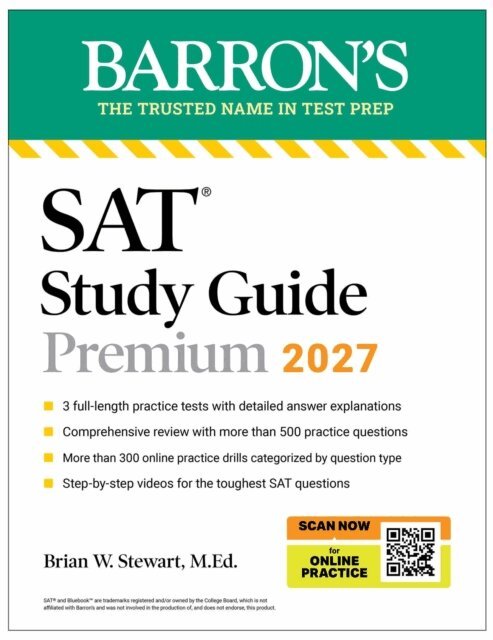Brian W. Stewart - SAT Study Guide Premium, 2027: 3 Practice Tests + Comprehensive Review + Online Practice and Video Lessons, E-bok