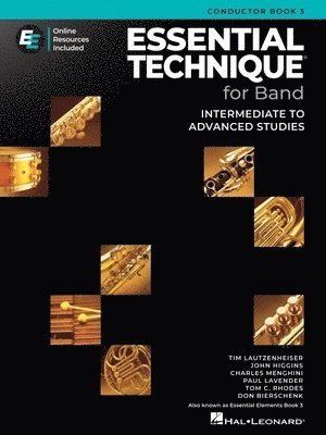 Tim Lautzenheiser, Paul Lavender, Charles Menghini, John Higgins, Tom C Rhodes - Essential Technique for Band - Cond. Score Book 3, Övrigt