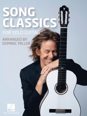 Song Classics for Solo Guitar, Häftad. Tillgänglighet: Lägg i varukorg