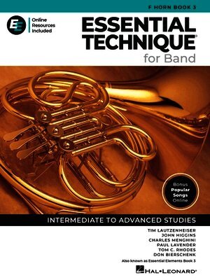 Tim Lautzenheiser, Paul Lavender, Charles Menghini, John Higgins, Tom C Rhodes - Essential Elements for Band - F Horn Book 3, Övrigt. Tillgänglighet: Lägg i varukorg