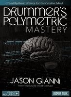 Jason Gianni - Drummer's Polymetric Mastery, Övrigt