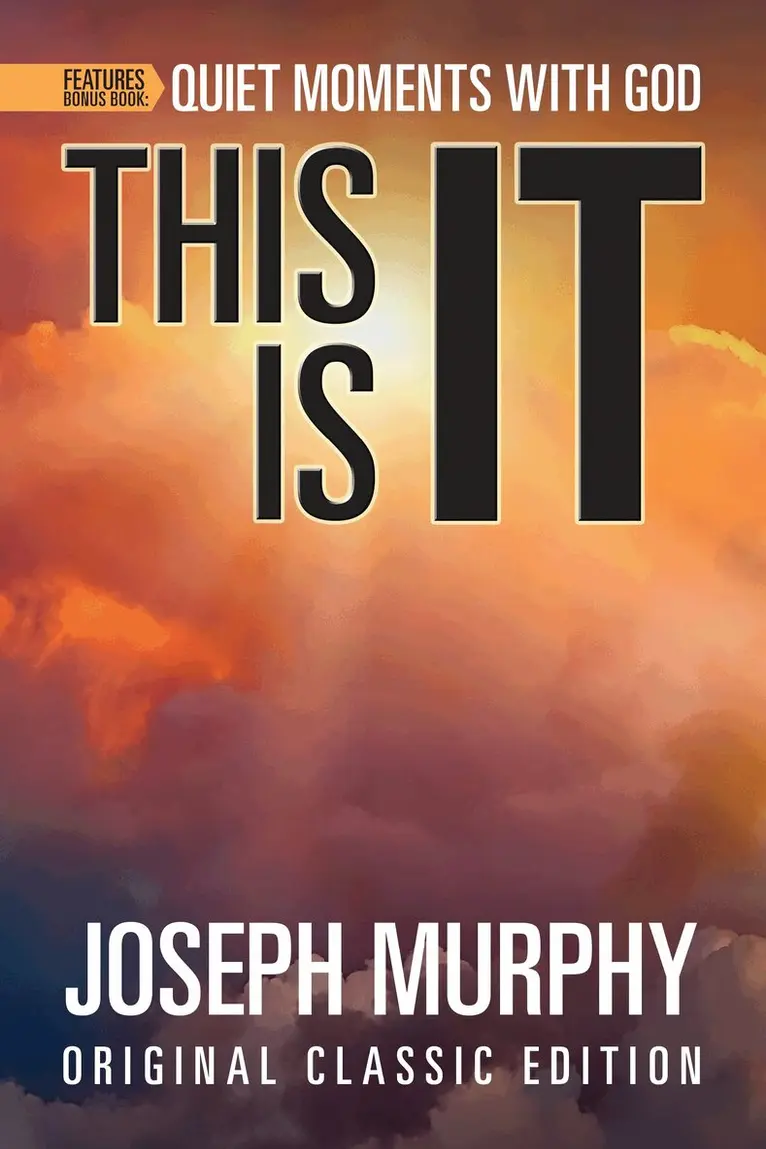 Joseph Murphy - This is It Features Bonus Book: Quiet Moments with God, Häftad. Tillgänglighet: Lägg i varukorg