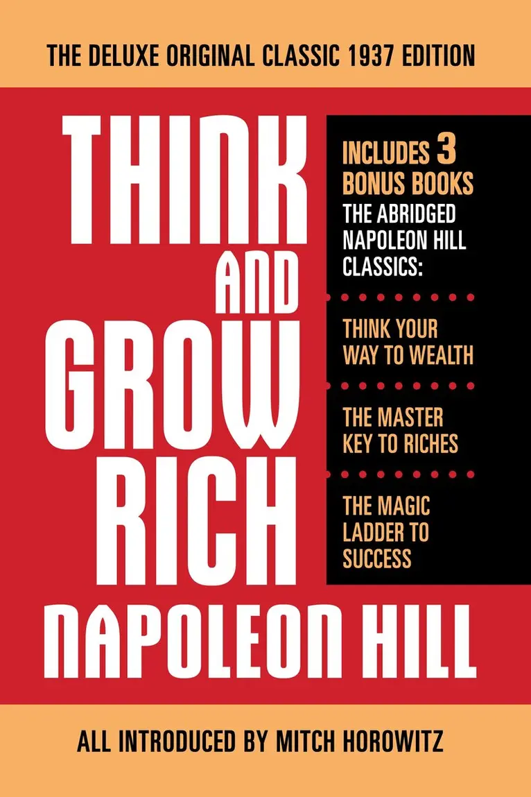 Napoleon Hill - Think and Grow Rich The Deluxe Original Classic 1937 Edition and More, Häftad. Tillgänglighet: Lägg i varukorg