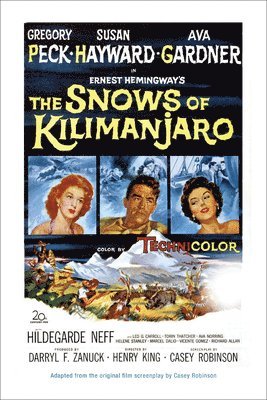 Casey Robinson - The Snows of Kilimanjaro, Häftad