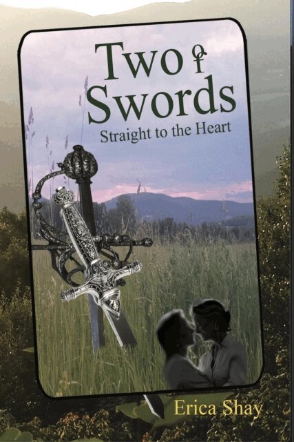 Erica Shay - Two of Swords:Straight to the Heart, E-bok. Tillgänglighet: Lägg i varukorg