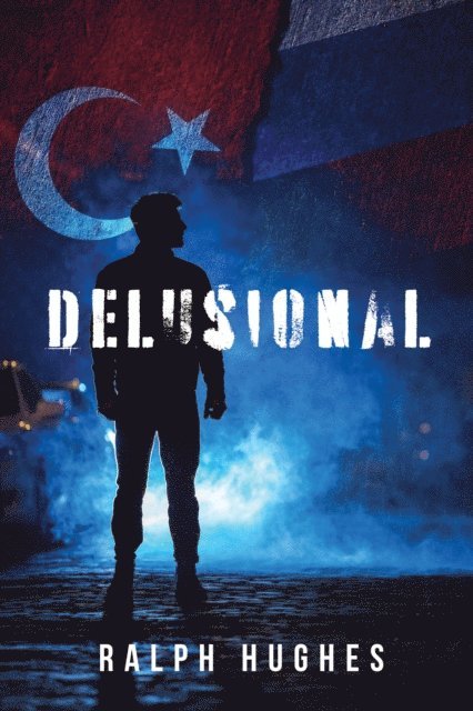 Ralph Hughes - Delusional, E-bok. Tillgänglighet: Lägg i varukorg