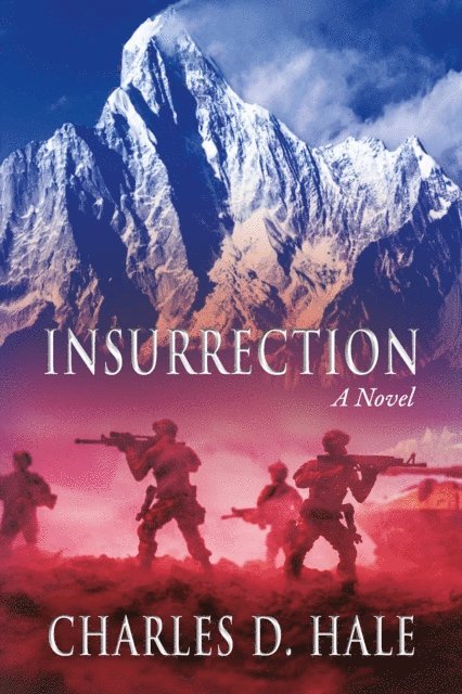 Charles D. Hale - Insurrection, E-bok
