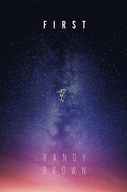 Randy Brown - First, E-bok