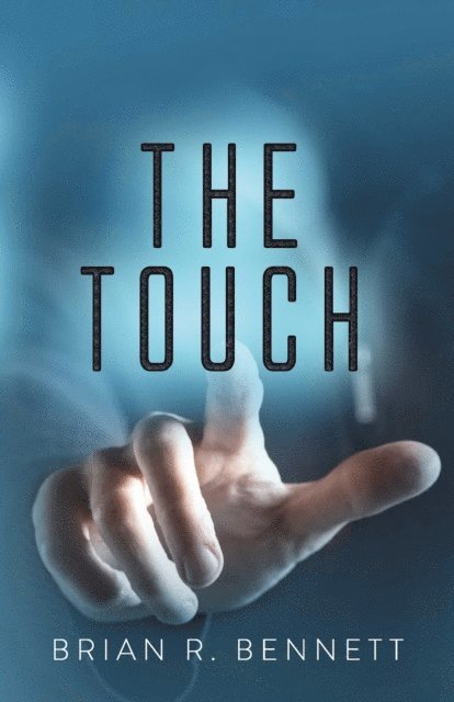 Brian Bennett - Touch, E-bok