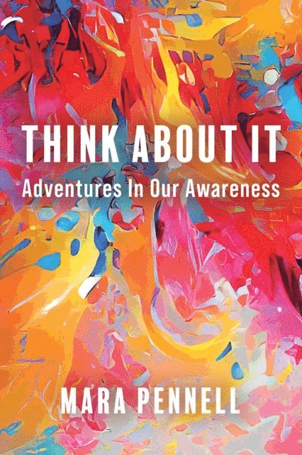 Mara Pennell - Think About It, E-bok