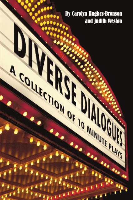 Judith Weston, Carolyn Hughes-Bronson - Diverse Dialogues, E-bok