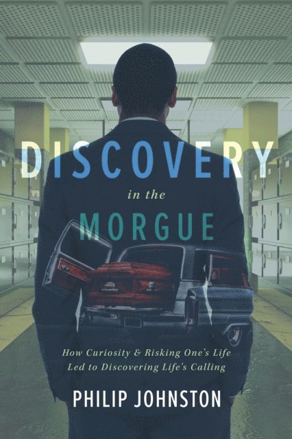 Philip Johnston - Discovery in the Morgue, E-bok