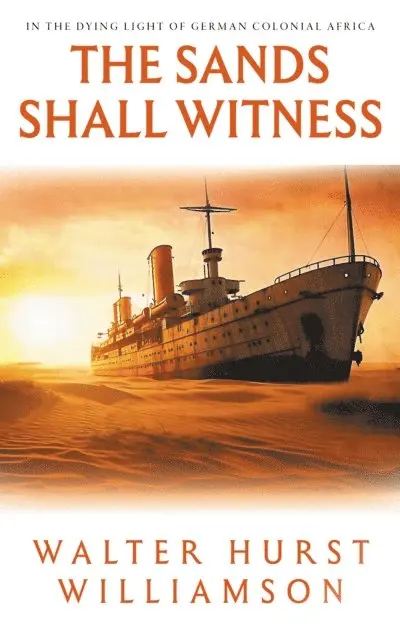 Walter Williamson - Sands Shall Witness, E-bok. Tillgänglighet: Lägg i varukorg