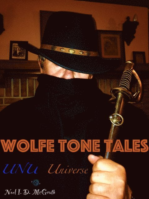 Noel McGrath - Wolfe Tone Tales, E-bok