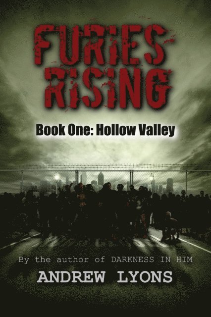 Andrew Lyons - Furies Rising, E-bok