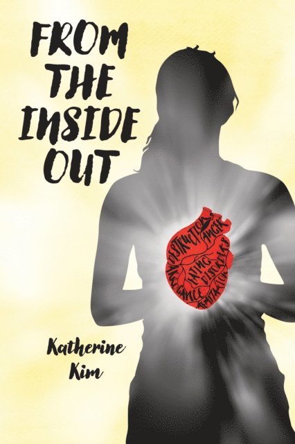 Katherine Kim - From the Inside Out, E-bok. Tillgänglighet: Lägg i varukorg