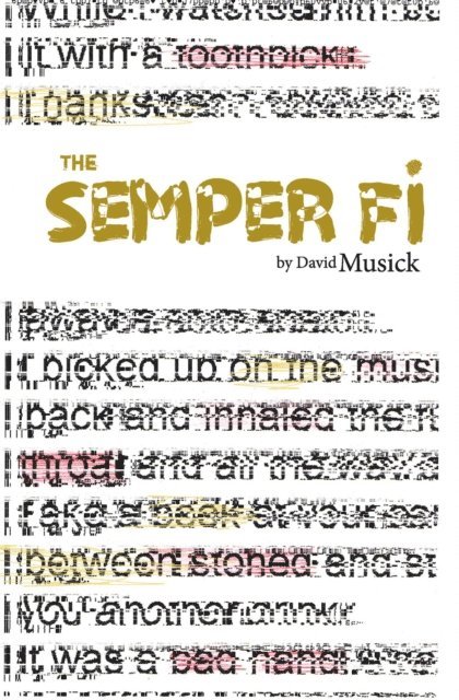 David Musick - the Semper Fi, E-bok. Tillgänglighet: Lägg i varukorg