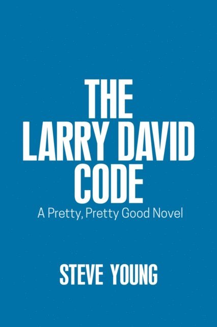 Steve Young - Larry David Code, E-bok