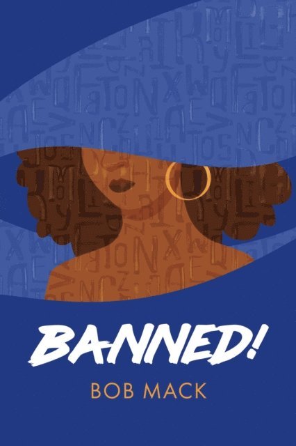 Bob Mack - Banned!, E-bok
