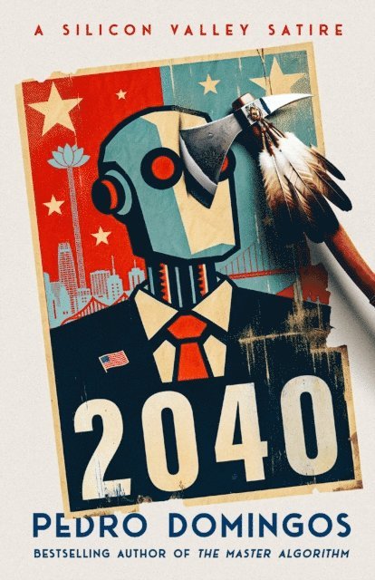 Pedro Domingos - 2040, E-bok