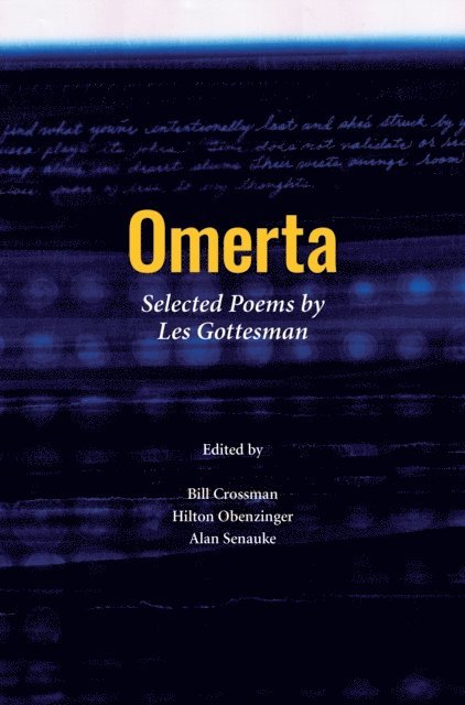 Les Gottesman, Alan Senauke, Hilton Obenzinger, Bill Crossman - Omerta, E-bok