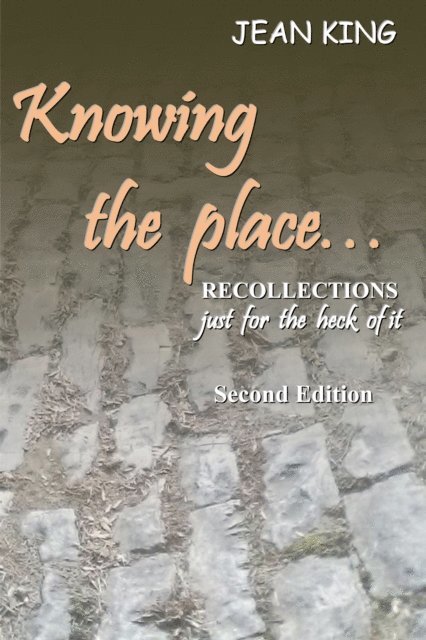Jean King - Knowing the Place..., E-bok