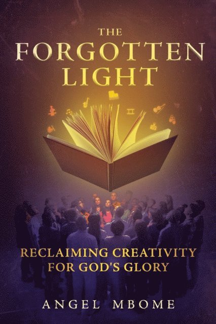Angel Mbome - Forgotten Light, E-bok