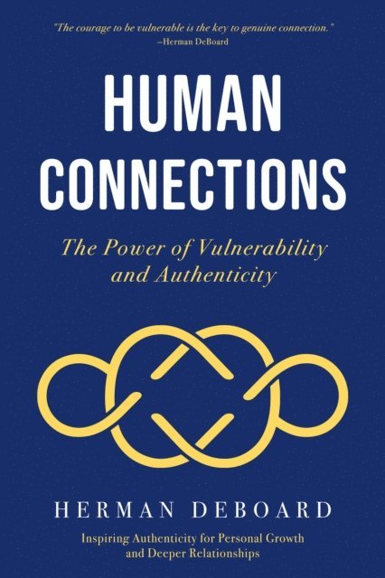 Herman DeBoard - Human Connections, E-bok