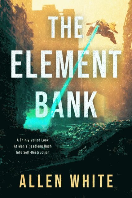 Allen White - Element Bank, E-bok