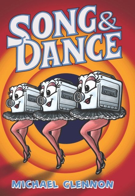 Michael Glennon - Song and Dance, E-bok. Tillgänglighet: Lägg i varukorg