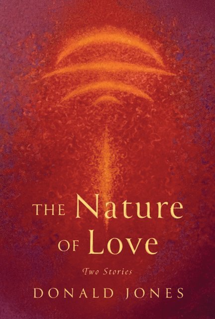 Donald Jones - Nature of Love, E-bok