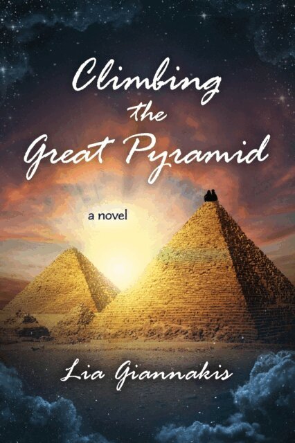 Lia Giannakis - Climbing the Great Pyramid, E-bok