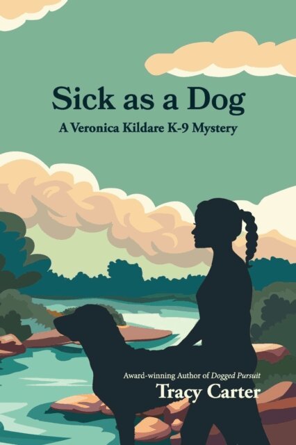 Tracy Carter - Sick as a Dog, E-bok. Tillgänglighet: Lägg i varukorg