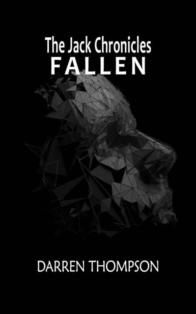 Darren Thompson - Jack Chronicles: FALLEN, E-bok. Tillgänglighet: Lägg i varukorg