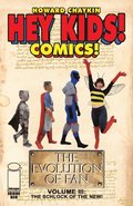 Hey Kids Comics: Schlock of The New #6