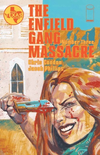 Chris Condon - THE ENFIELD GANG MASSACRE #3, E-bok