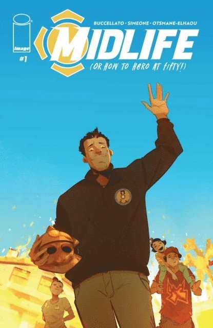 Brian Buccellato - MIDLIFE (OR HOW TO HERO AT FIFTY!) #1, E-bok
