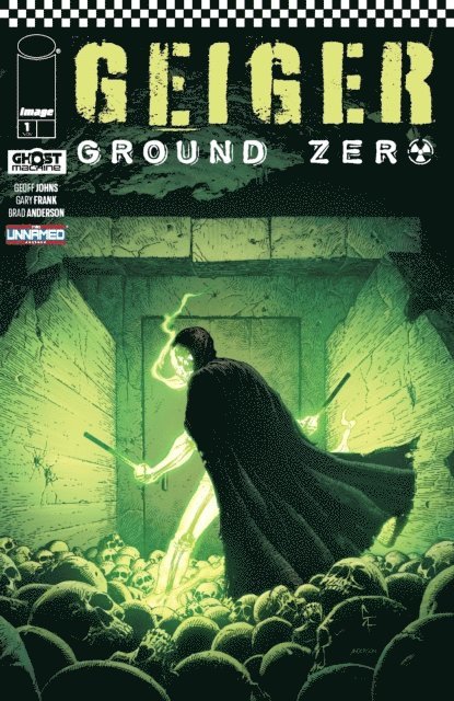 Geoff Johns - GEIGER: GROUND ZERO #1, E-bok