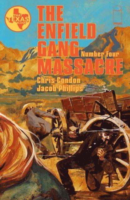 Chris Condon - THE ENFIELD GANG MASSACRE #4, E-bok