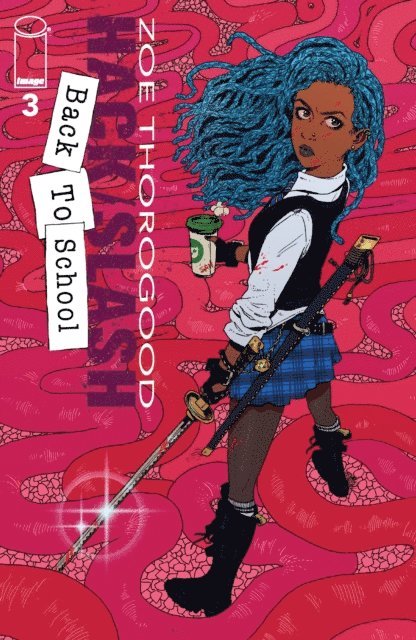 Zoe Thorogood - Hack/Slash: BACK TO SCHOOL #3, E-bok