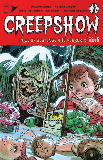 Artyom Topilin, Saladin Ahmed - Creepshow Vol. 2 #5, E-bok