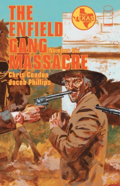 Chris Condon - Enfield Gang Massacre #6, E-bok