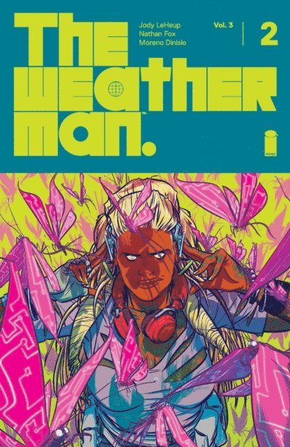 Jody LeHeup - Weatherman vol. 3 #2, E-bok
